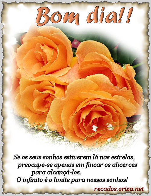 Bom dia! Pode sonhar bem alto!!